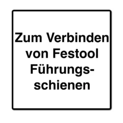 Festool FSV/2 Verbindungsstück ( 577039 ) Zum Verbinden Von Führungsschienen -Festool Verkauf 26355 Festool FSV 2 Verbindungsstueck 577039 zum Verbinden von Fuehrungsschienen 4